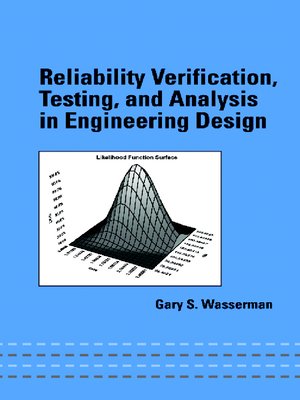 cover image of Reliability Verification, Testing, and Analysis in Engineering Design